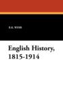Image for English History, 1815-1914