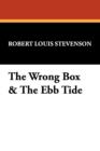 Image for The Wrong Box &amp; the Ebb Tide