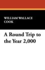 Image for A Round Trip to the Year 2,000