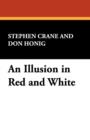 Image for An Illusion in Red and White