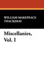 Image for Miscellanies, Vol. I