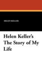 Image for Helen Keller&#39;s the Story of My Life
