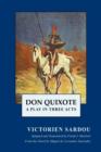 Image for Don Quixote : A Play in Three Acts