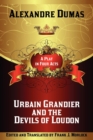 Image for Urbain Grandier and the Devils of Loudon : A Play in Four Acts
