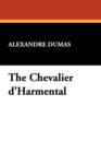 Image for The Chevalier D&#39;Harmental