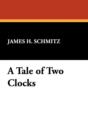 Image for A Tale of Two Clocks