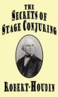 Image for The Secrets of Stage Conjuring