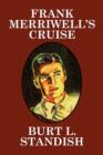 Image for Frank Merriwell&#39;s Cruise