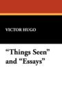Image for Things Seen and Essays