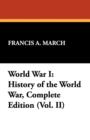 Image for World War I : History of the World War, Complete Edition (Vol. II)