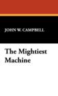 Image for The Mightiest Machine