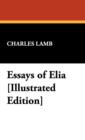 Image for Essays of Elia [Illustrated Edition]