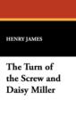 Image for The Turn of the Screw and Daisy Miller
