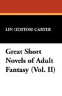 Image for Great Short Novels of Adult Fantasy (Vol. II)