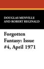 Image for Forgotten Fantasy : Issue #4, April 1971