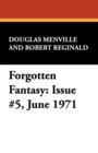 Image for Forgotten Fantasy : Issue #5, June 1971