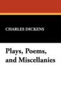 Image for Plays, Poems, and Miscellanies