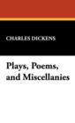 Image for Plays, Poems, and Miscellanies