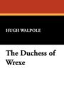 Image for The Duchess of Wrexe