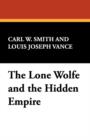 Image for The Lone Wolf and the Hidden Empire