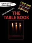 Image for For Magicians Only : Everything You Need to Know to Buy, Build, or Select Your Very Own On-Stage Prop Table