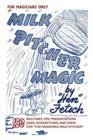 Image for For Magicians Only : Milk Pitcher Magic