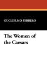 Image for The Women of the Caesars