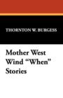 Image for Mother West Wind When Stories