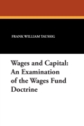 Image for Wages and Capital