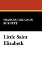 Image for Little Saint Elizabeth