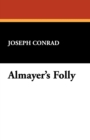 Image for Almayer&#39;s Folly