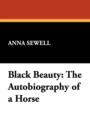 Image for Black Beauty : The Autobiography of a Horse