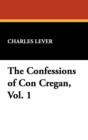 Image for The Confessions of Con Cregan, Vol. 1