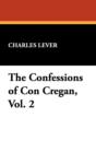 Image for The Confessions of Con Cregan, Vol. 2