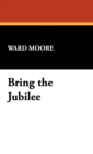 Image for Bring the Jubilee
