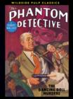 Image for Phantom Detective: The Dancing Doll Murders