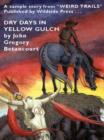 Image for Dry Days in Yellow Gulch: A Cthulhu Mythos Western