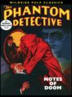 Image for Phantom Detective: Notes of Doom