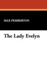 Image for The Lady Evelyn