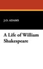 Image for A Life of William Shakespeare