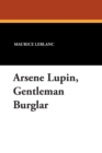 Image for Arsene Lupin, Gentleman Burglar