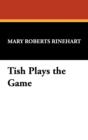Image for Tish Plays the Game