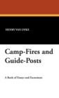 Image for Camp-Fires and Guide-Posts