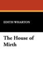 Image for The House of Mirth