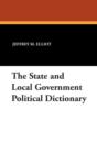 Image for The State and Local Government Political Dictionary