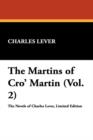 Image for The Martins of Cro&#39; Martin (Vol. 2)