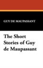 Image for The Short Stories of Guy de Maupassant
