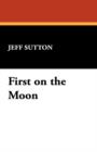 Image for First on the Moon