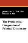 Image for The Presidential-Congressional Political Dictionary