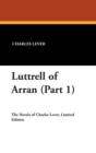 Image for Luttrell of Arran (Part 1)